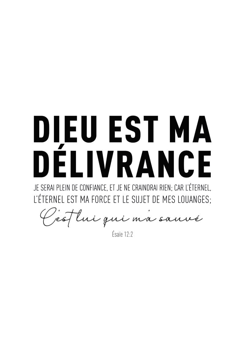 Affiche chrétienne "dieu est ma délivrance" verset de la bible esaïe 12:2 en typo noir sur fond blanc