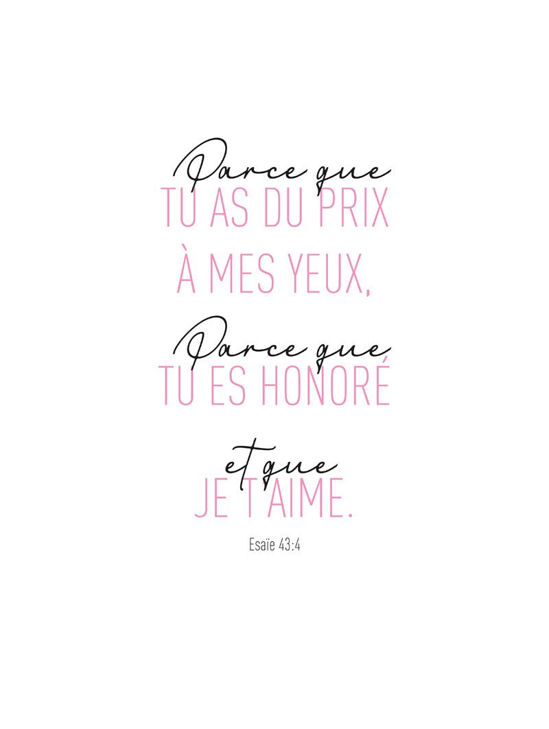 Poster typographie bible "parce que tu as du prix à mes yeux" rose et noir, taille 30x40 cm