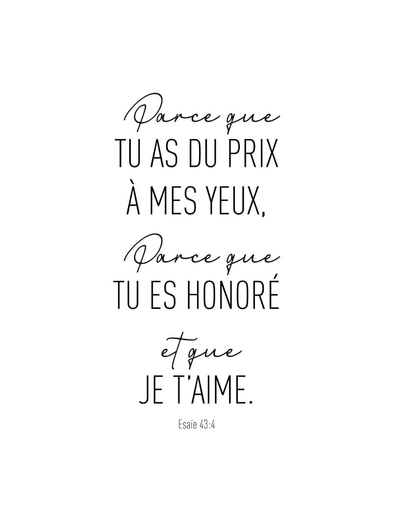 Poster typographie bible "parce que tu as du prix à mes yeux" en format 30x40 cm