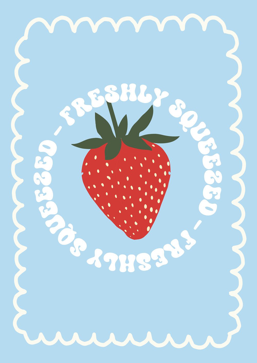 Affiche pop d'une fraise rouge sur fond bleu clair avec le texte "freshly squeezed".