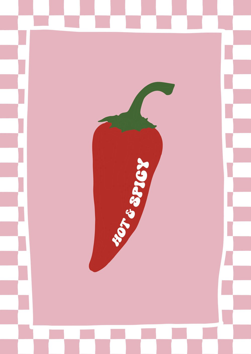 Affiche fruit pop d'un piment rouge et texte "hot&spicy" sur fond rose, et bordure à damiers.