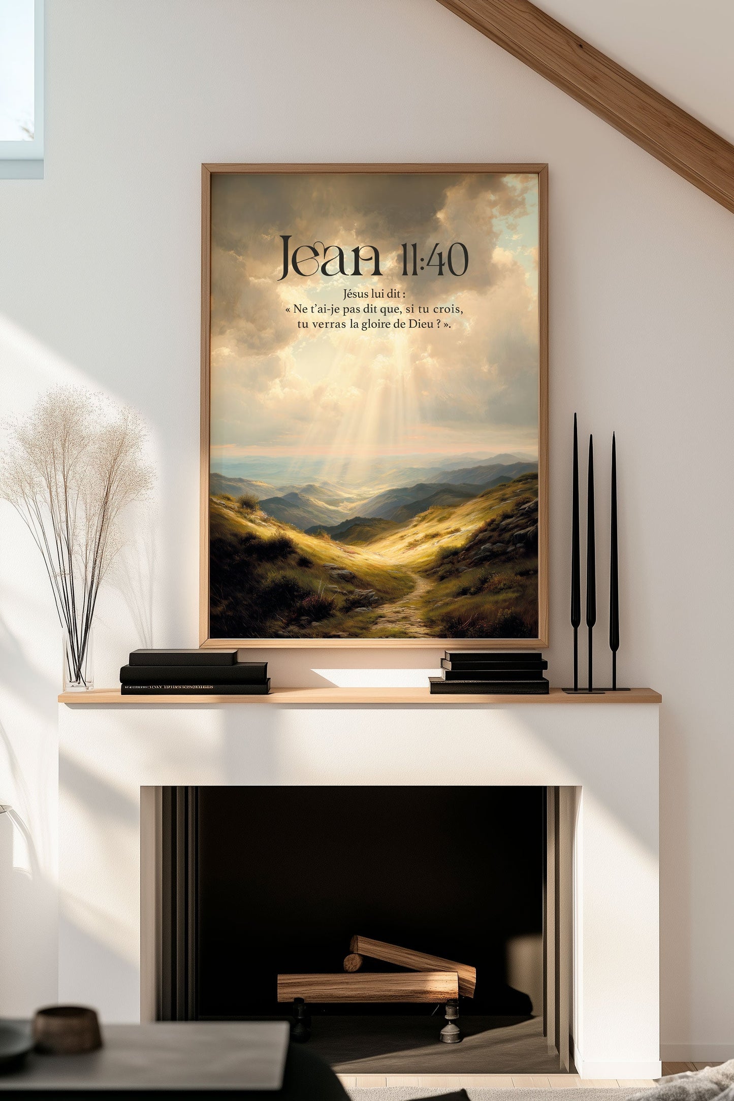 Affiche chrétienne illustrée avec le verset de la bible Jean 11:40 encadrée au dessus d'une cheminée