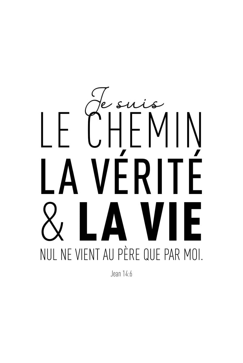 format 40x60cm de l'affiche chrétienne du verset biblique jean 14:6 en noir et blanc