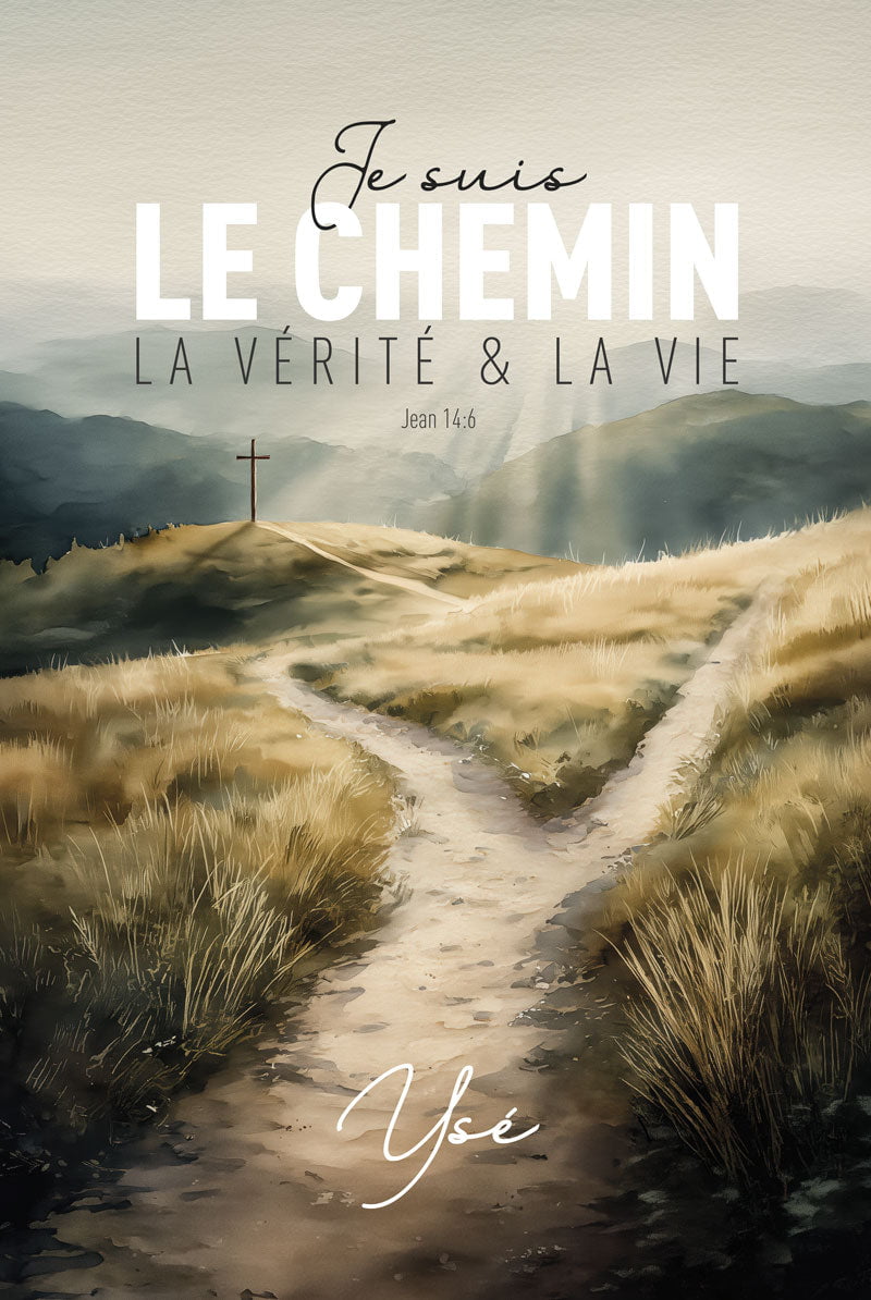 Jean 14:6 - Ysé - Affiche chrétienne