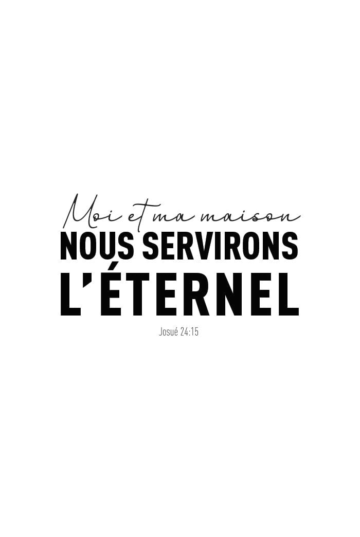 Poster typographie "moi et ma maison nous servirons l'eternel" en noir taille 40x60cm
