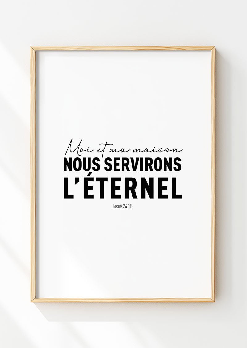 Affiche chrétienne Josué 24:15 en typographie noir dans un cadre en bois