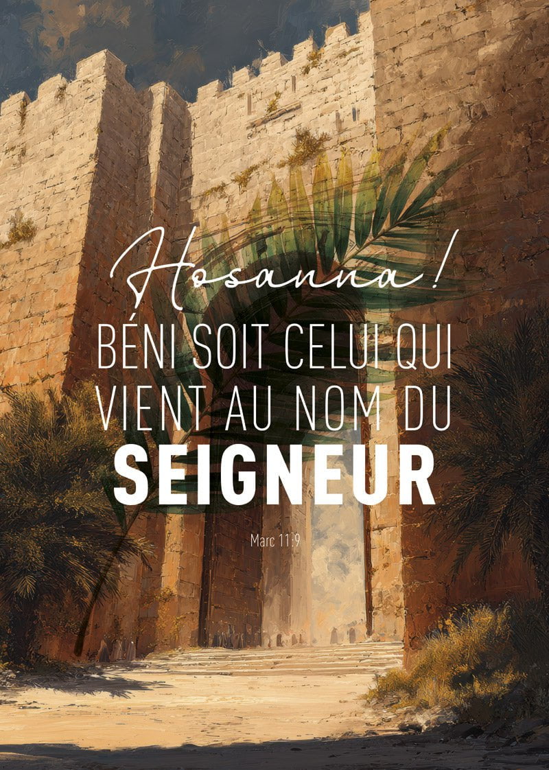 Affiche chrétienne représentant les portes de jérusalem avec le verset Marc 11:9 écrit en blanc