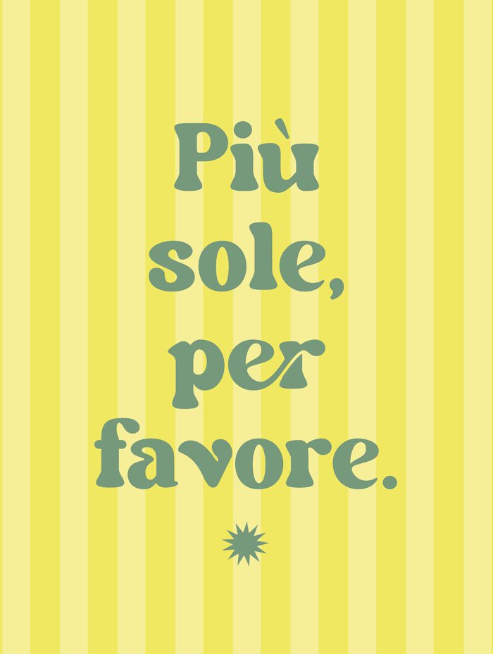 Poster déco jaune et typo più sole, per favore avec un soleil en taille 30x40cm