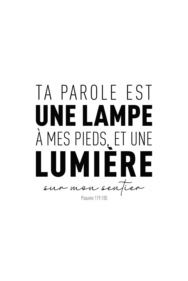 Poster typographie du psaume 119:105 "ta parole est une lampe à mes pieds" en taille 40x60cm