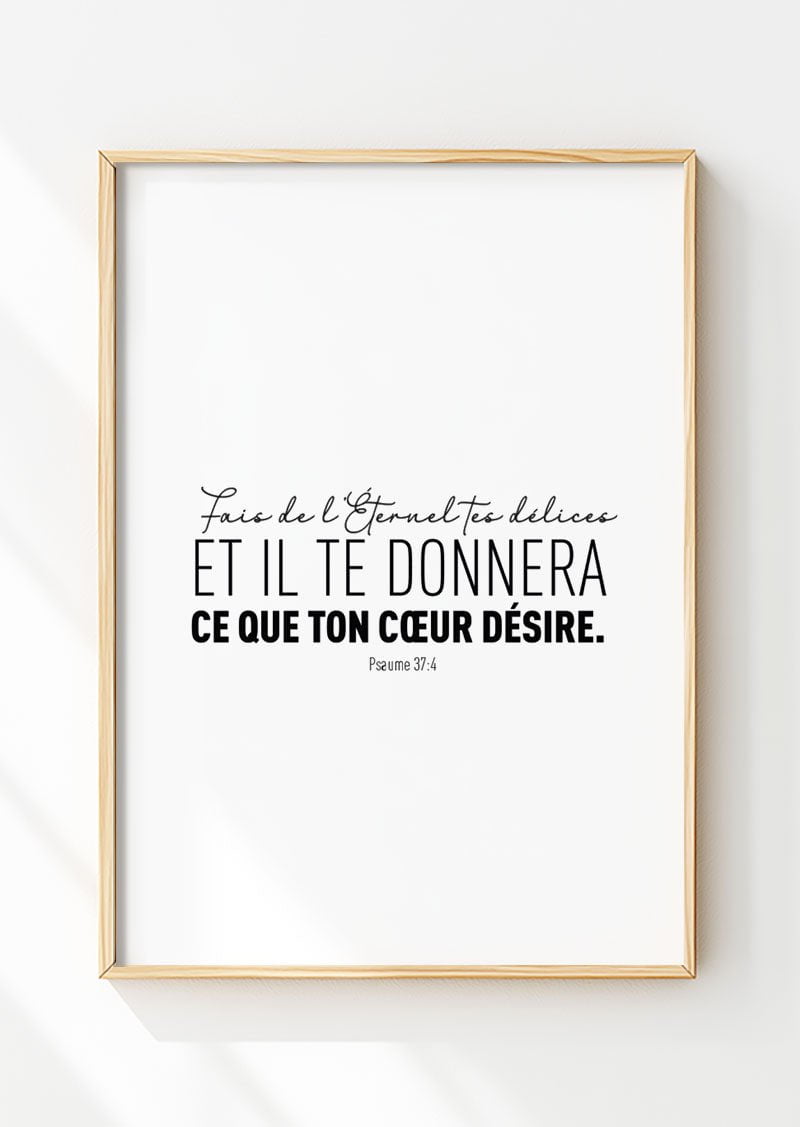 Poster chrétien coloris noir du psaume 37:4 de la bible dans un cadre en bois