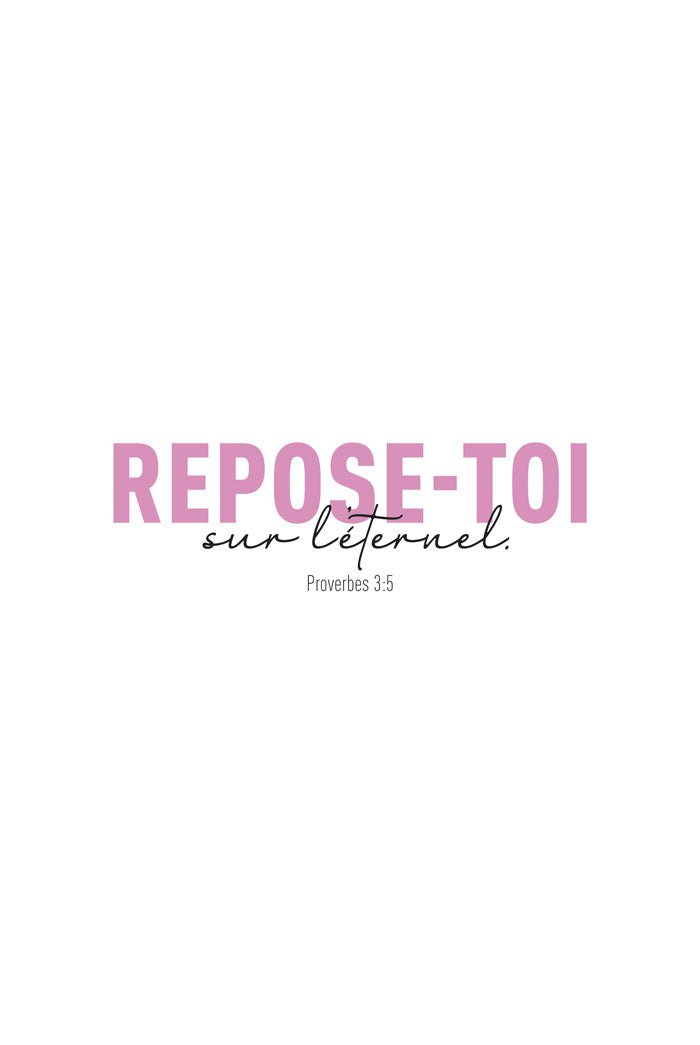 Format 30x40 du poster biblique Reposes toi sur l'eternel.