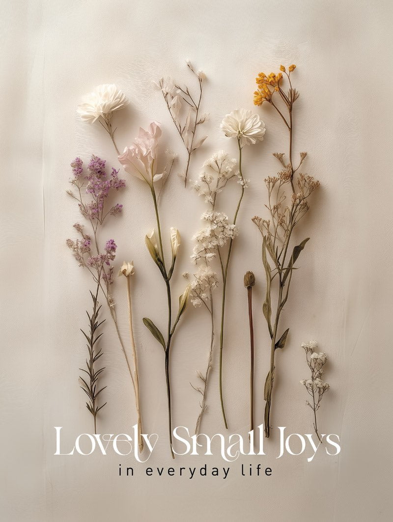 Poster typographie "lovely small joys" avec des fleurs séchées sur fond beige en format 30x40cm