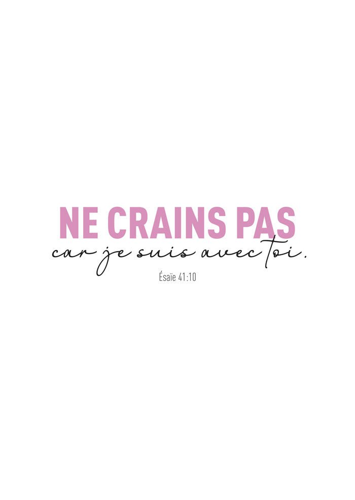Poster chrétien du verset d’Ésaïe 41:10 en rose et noir sur fond blanc.