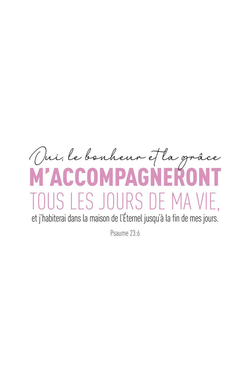 Affiche typographie du psaume 26:3 en rose et noir sur fond blanc, format 40x60 cm