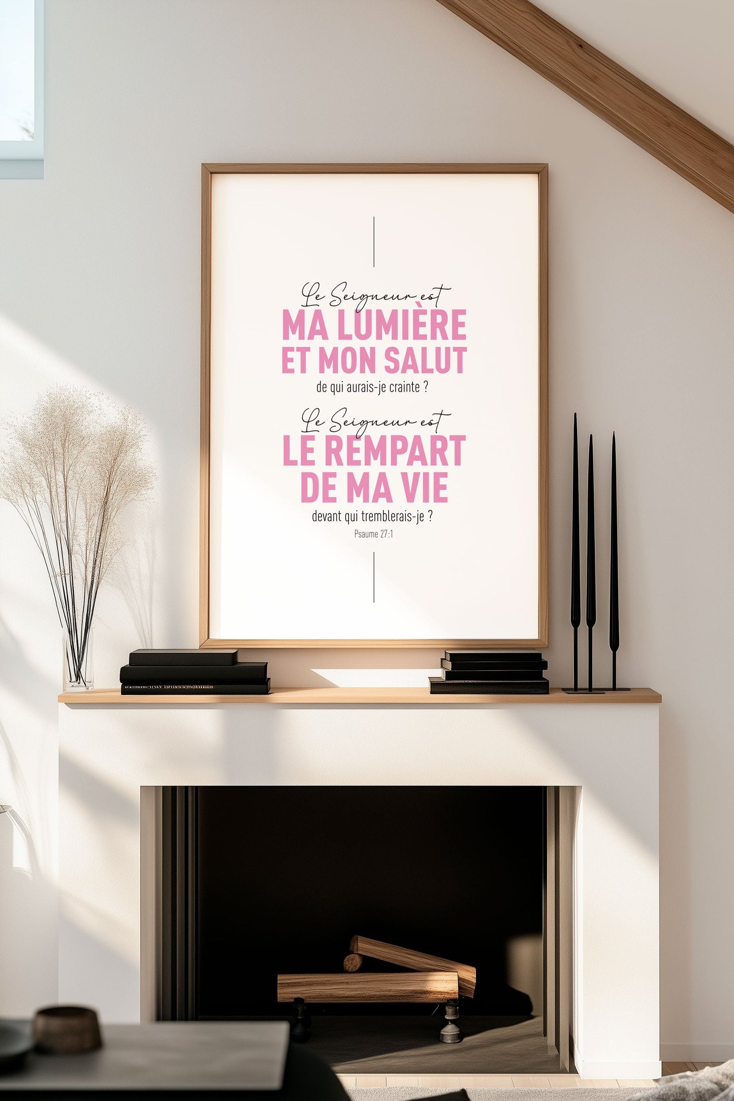 Affiche chrétienne du psaume 27:1 mis en situation au dessus d'une cheminée