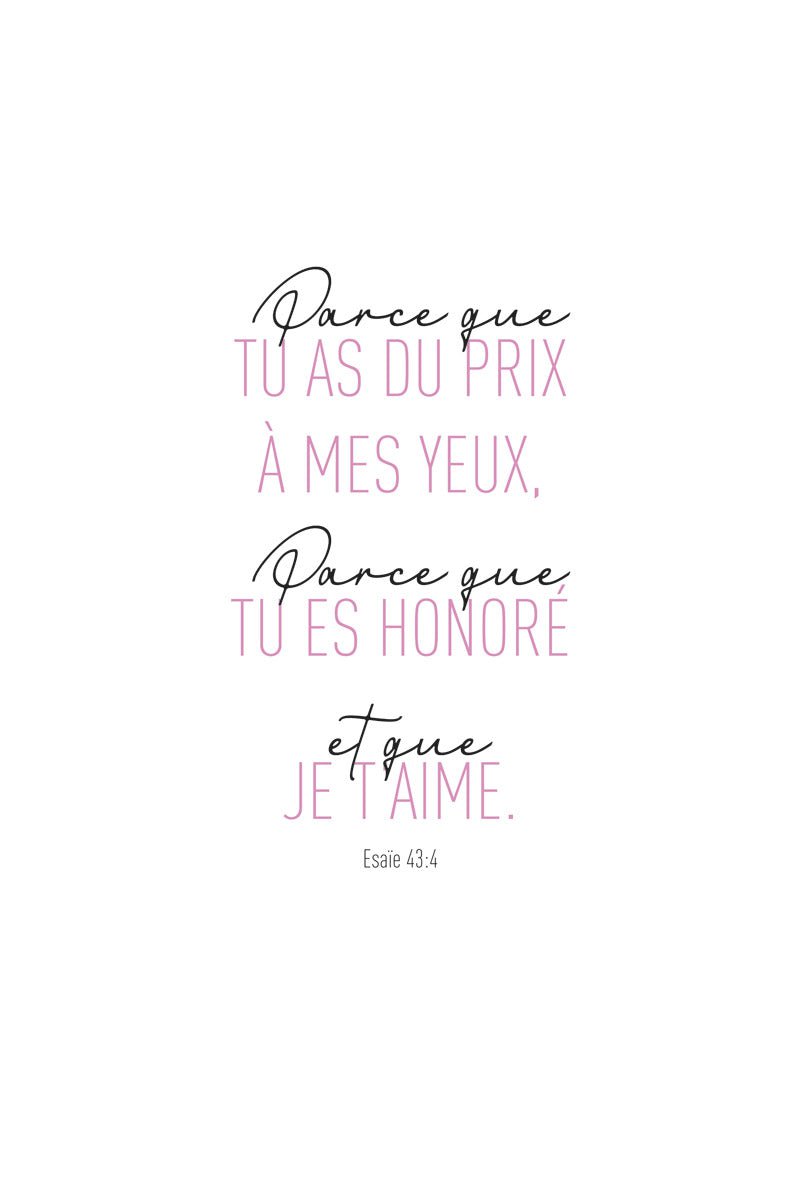 Poster religion "parce que tu as du prix à mes yeux" en rose et noir, format 40x60 cm