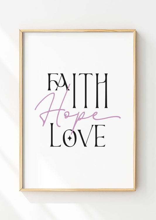 Affiche chrétienne avec les mots Faith Hope et Love en noir et rose dans un cadre en bois