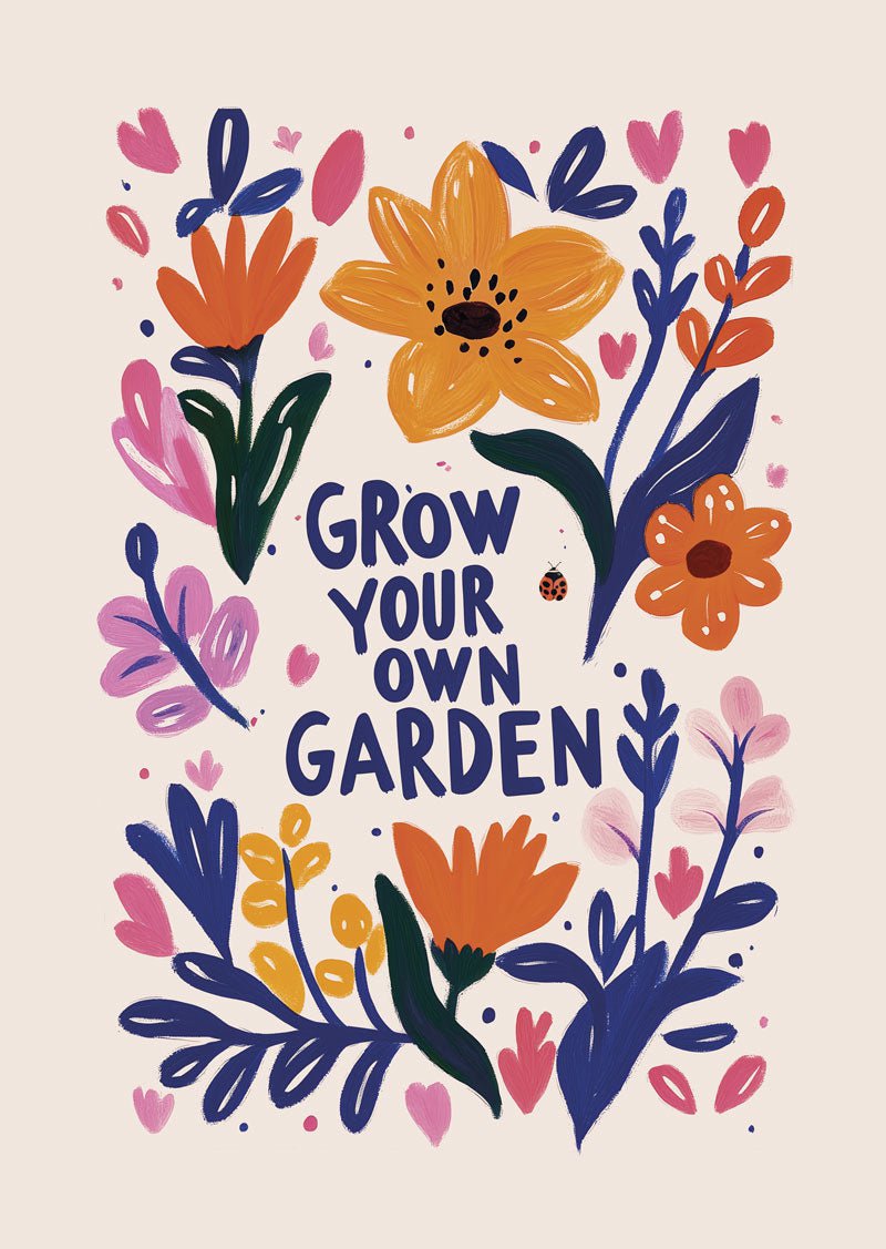 Affiche folk art avec typo bleue "grow your own garden" entourée de fleurs colorées