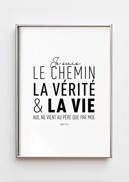 Poster citation bible Jean 14:6 en typographie noire sur fond blanc, dans un cadre argenté