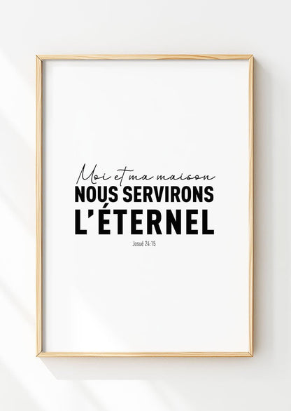 Affiche chrétienne Josué 24:15 en typographie noir dans un cadre en bois