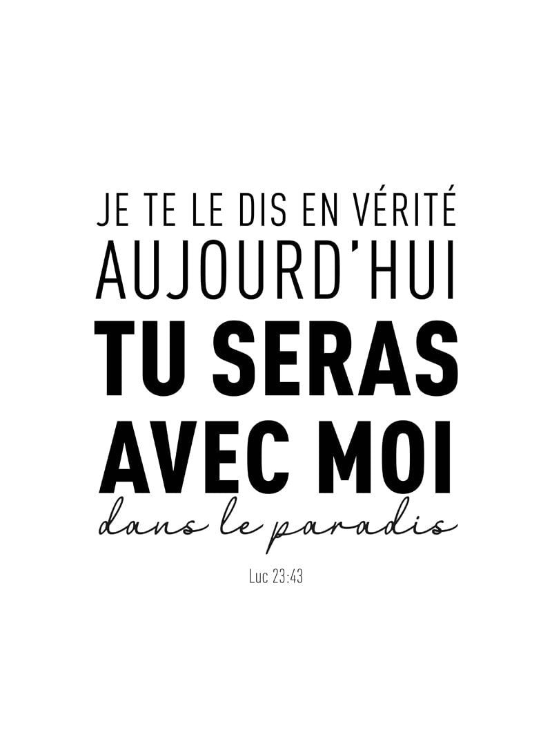 Format 30x40cm de l'affiche citation Luc 23:43 texte noir sur fond blanc