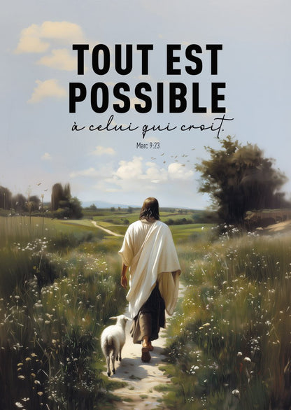 Affiche chrétienne jesus et son agneau avec verset de la bible "tout est possible à celui qui croit"