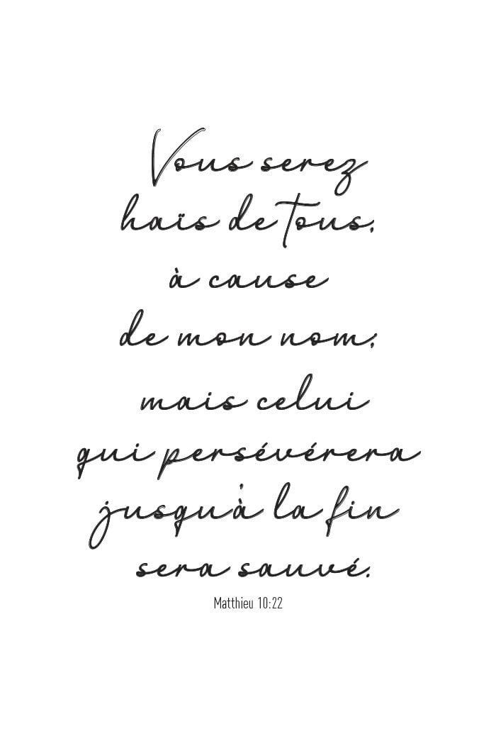 Poster bible citation verset Matthieu 10:22 en typographie manuscrite en taille 40x60cm