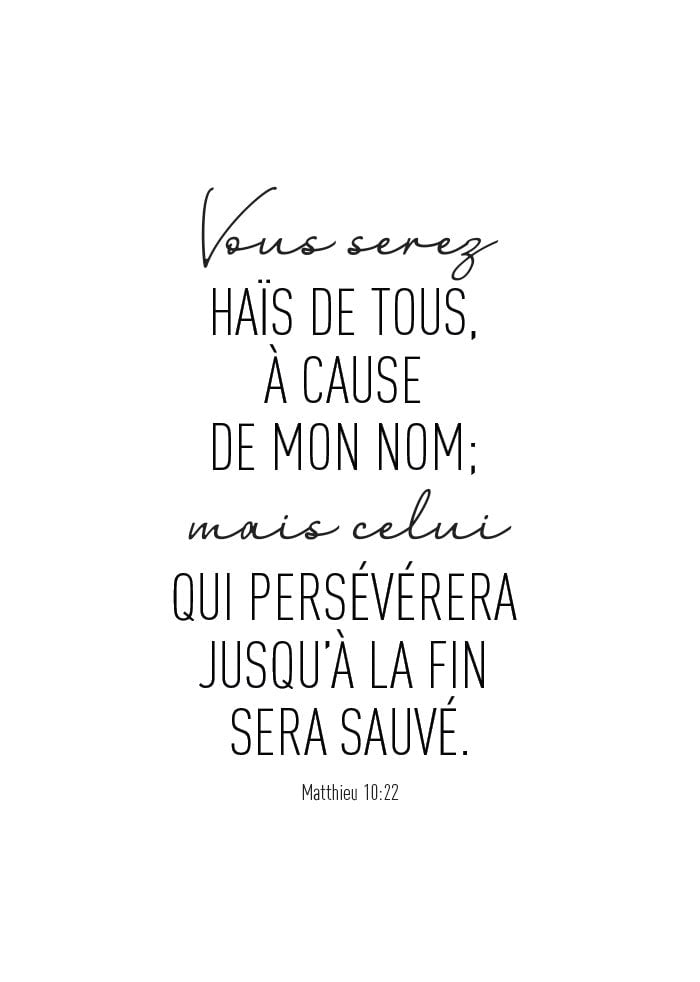 Poster chrétien du verset de la bible Matthieu 10:22 en texte noir sur fond blanc