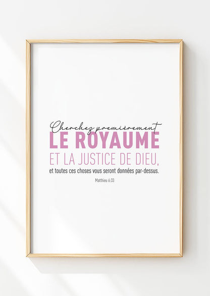 Affiche chrétienne du verset de la bible Matthieu 6:33 en typo rose dans un cadre bois
