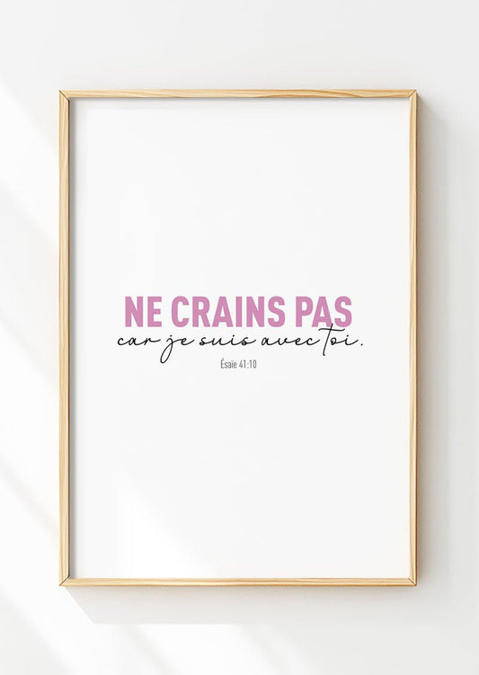 Affiche chrétienne du verset biblique  41:10, en rose et noir dans un cadre en bois.