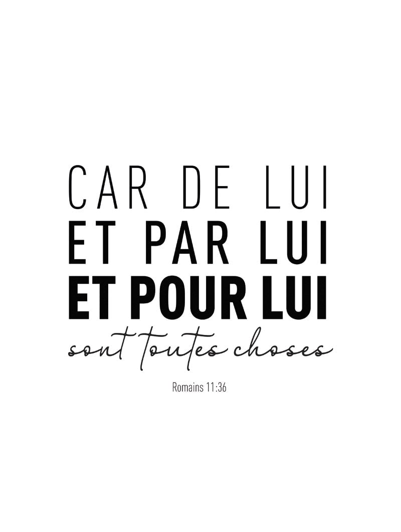 Poster citation Romains 11:36 texte noir sur fond blanc en format 30x40cm