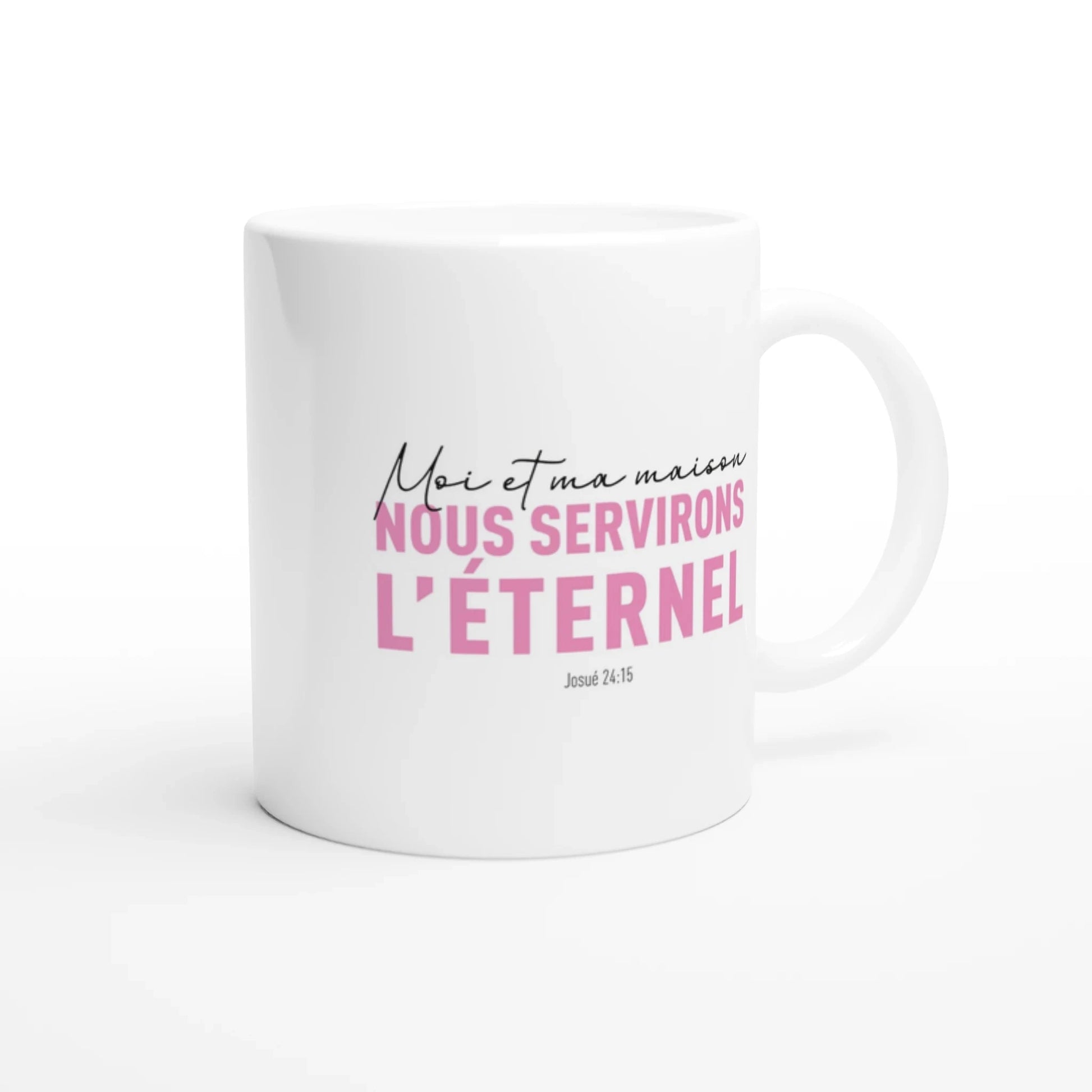 Tasse chrétienne "josué 24:15" écrit en noir et rose. 