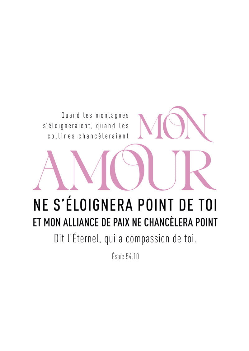 Affiche verset bible Esaïe 54:10 "mon amour" en texte rose et noir sur fond blanc
