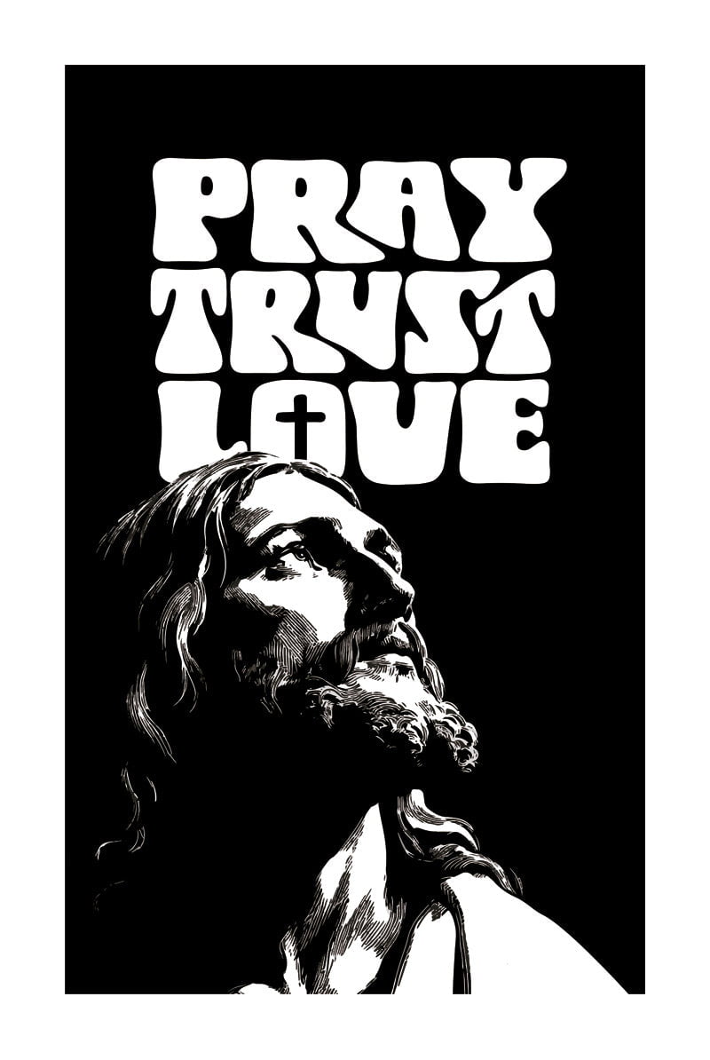 Format 40x60 cm du poster de jésus en noir et blanc, pray trust love