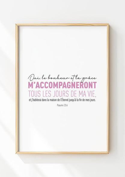 Affiche chrétienne du psaume 23:6 en typographie rose dans un cadre en bois