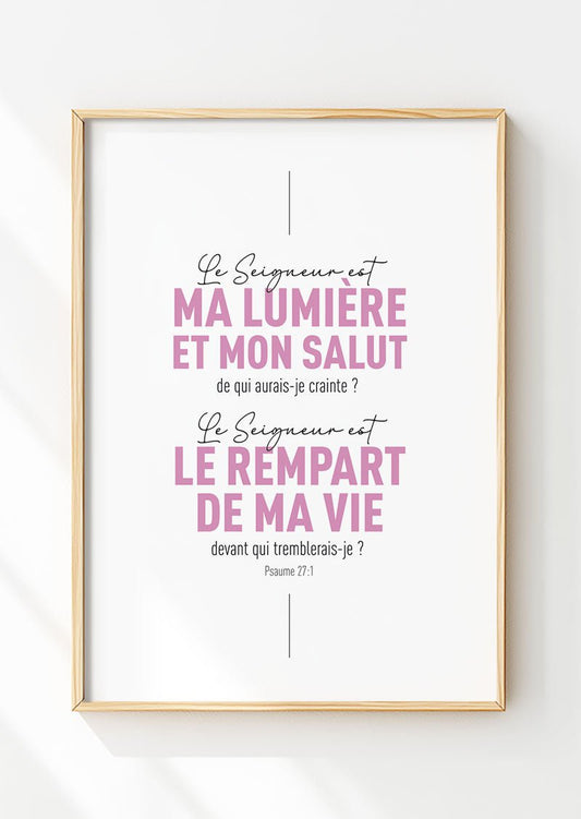 Affiche chrétienne du psaume 27:1 texte rose et noir dans un cadre en bois